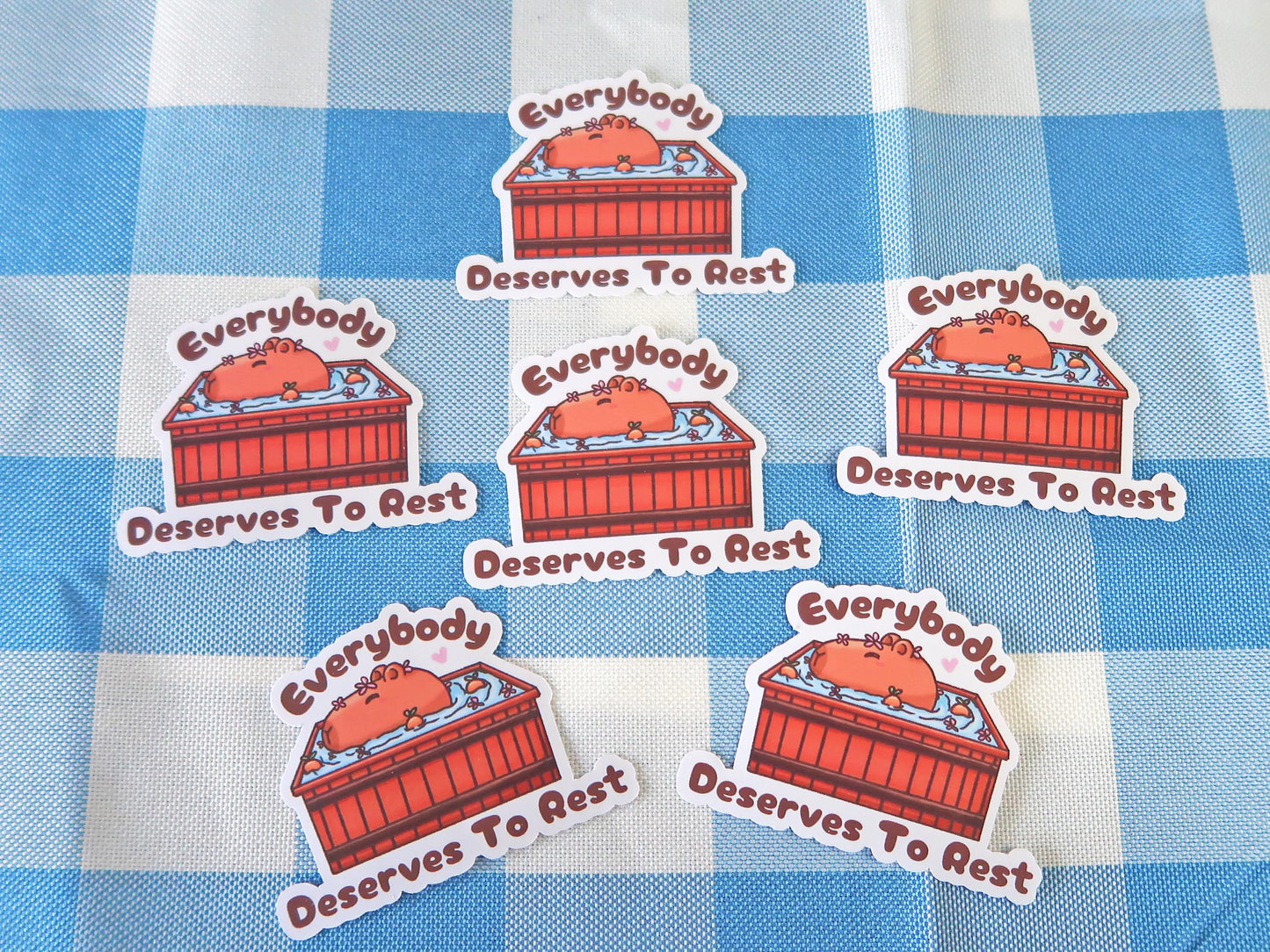 Everybody Deserves To Rest Sticker