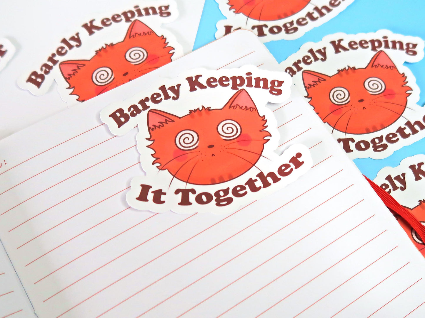 Barely Keeping It Together Sticker