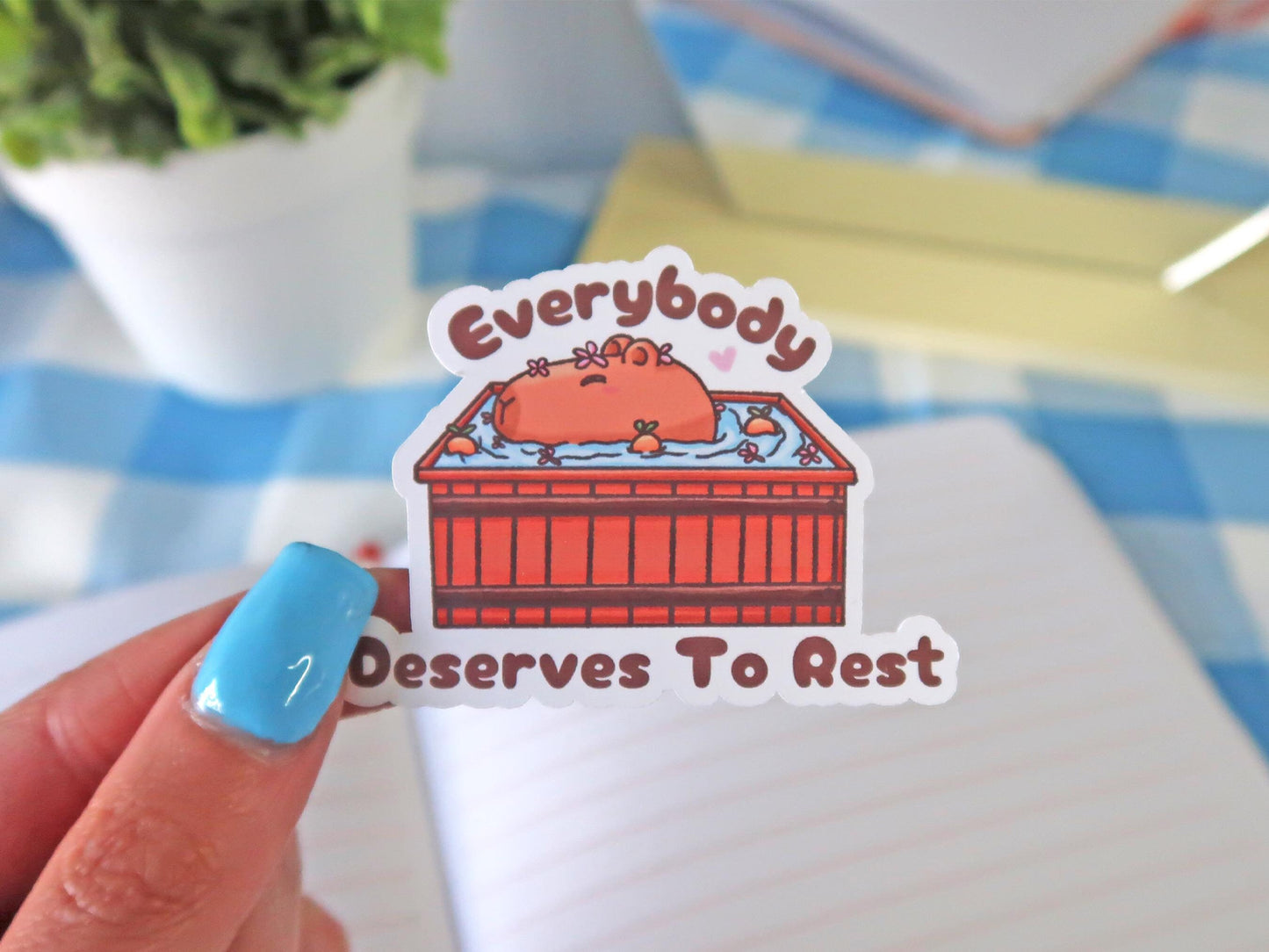 Everybody Deserves To Rest Sticker