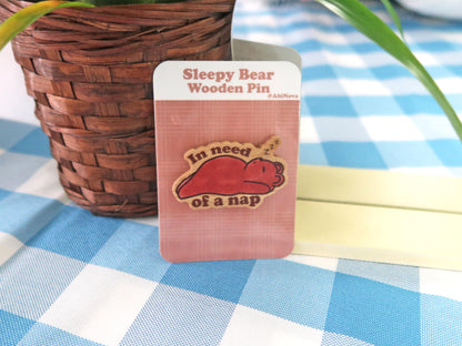 In Need Of A Nap Wooden Pins
