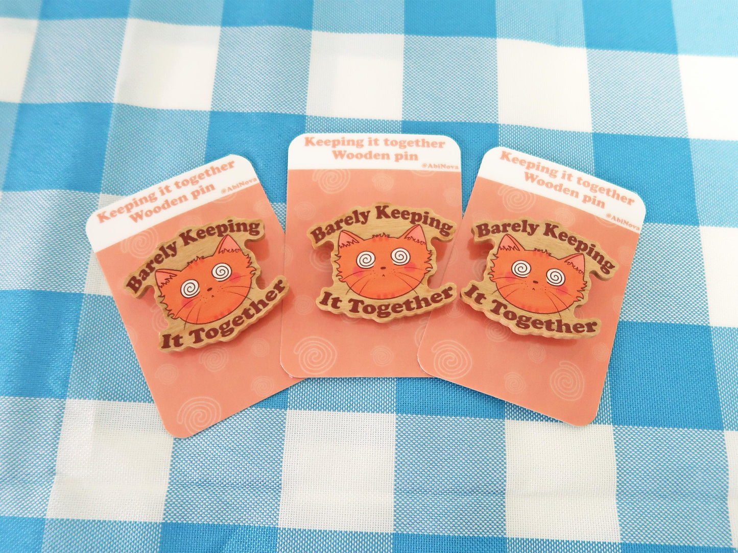 Barely Keeping It Together Wooden Pins
