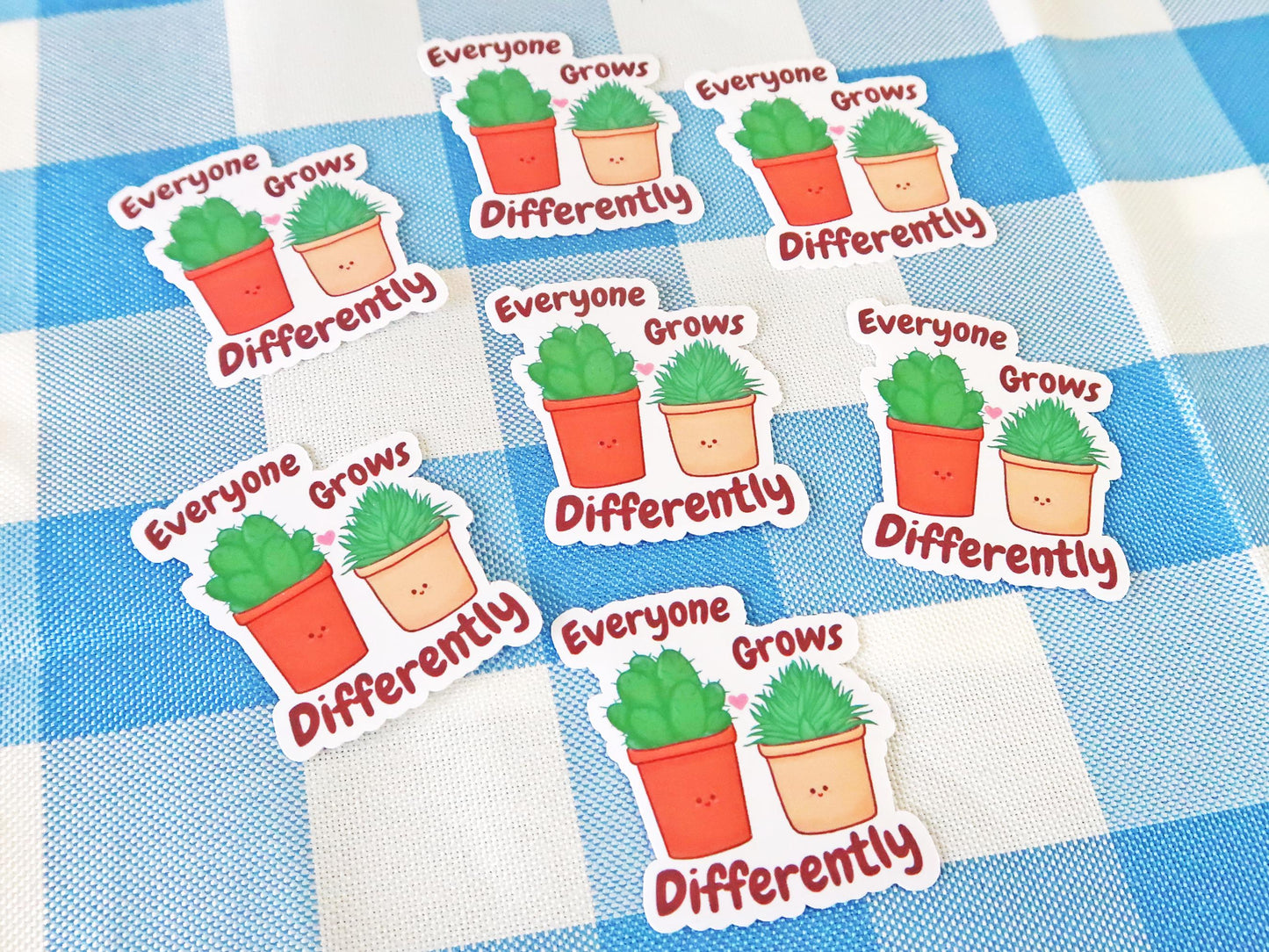 Everyone Grows Differently Sticker