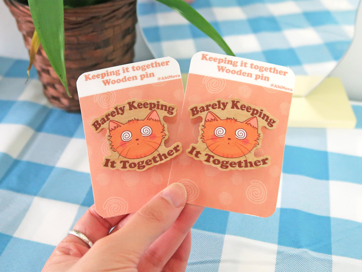 Barely Keeping It Together Wooden Pins