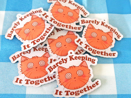 Barely Keeping It Together Fridge Magnet
