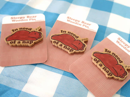 In Need Of A Nap Wooden Pins