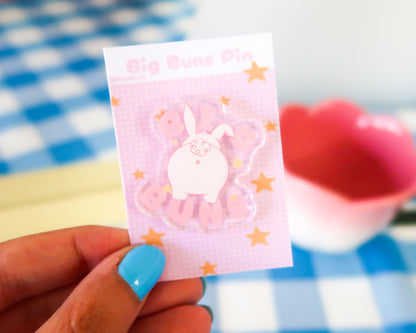 Big Buns Pin