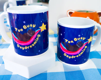 Too Busy Daydreaming Mugs
