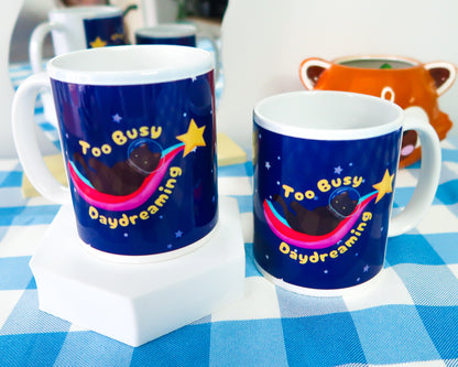 Too Busy Daydreaming Mugs